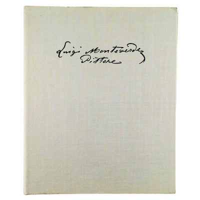 Luigi Monteverde Pittore Edito dal Credito Svizzero 1978