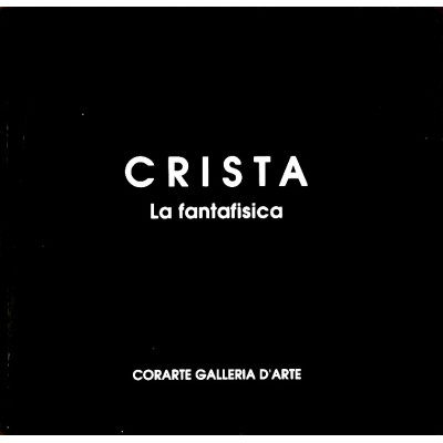 Crista Taglieri La Fantafisica Corarte Galleria D Arte