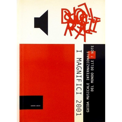 Bellinvia I Magnifici 2001 Guida Musicale Internazionale del Mondo delle 7 Note