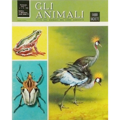 Enciclopedia Gli Animali anno I n 3 aprile 1966 Fabbri Editori