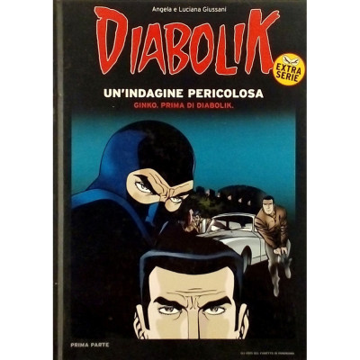 Angela e Luciana Giussani Diabolik Un'indagine Pericolosa I parte