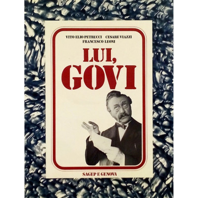 Petrucci - Viazzi - Leoni Lui Govi Sagep Editrice I edizione 1981