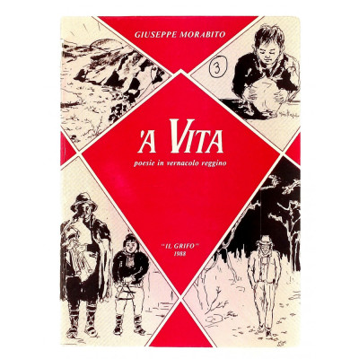 Giuseppe Morabito A vita poesie in vernacolo reggino edizioni Il Grifo 1988