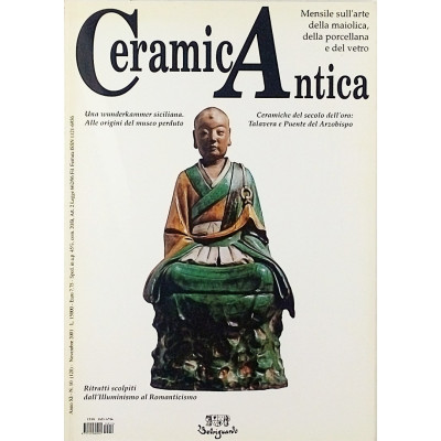 Rivista Ceramica Antica n 10 novembre 2001 Belriguardo Editrice