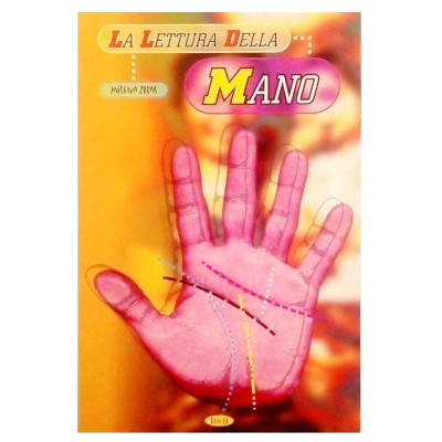 Milena Zorab La lettura della mano Edizioni B&B 1998