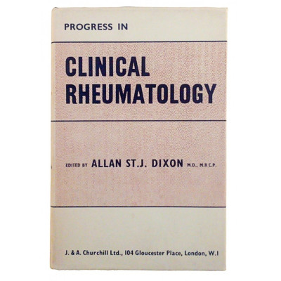 Clinical Rheumatology edited by Allan St.J.Dixon 1965