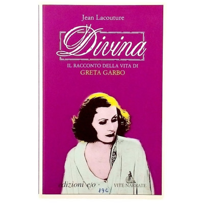 Jean Lacouture Divina Greta Garbo Edizioni E/O 2005
