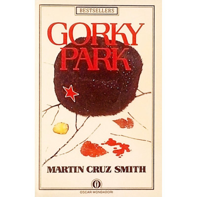 Martin Cruz Smith Gorky Park Oscar Mondadori 1986