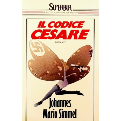 Johannes Mario Simmel Il codice Cesare Superbur 1988