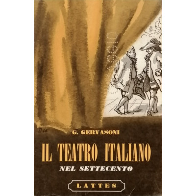 G Gervasoni Il Teatro Italiano nel settecento Lates Editori 1970