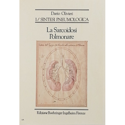 Dario Olivieri La Sarcoidosi Polmonare Sintesi Pneumologica Edizione Ingelheim 1986