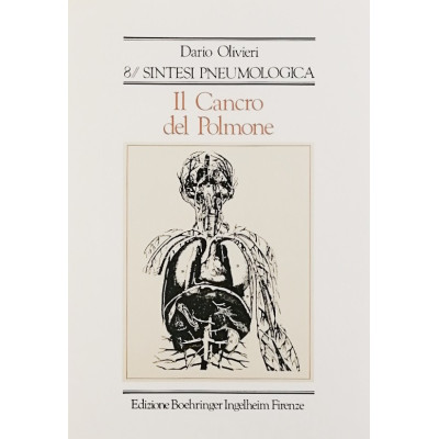 D Olivieri Il Cancro del Polmone Sintesi Pneumologica Edizione Ingelheim 1986