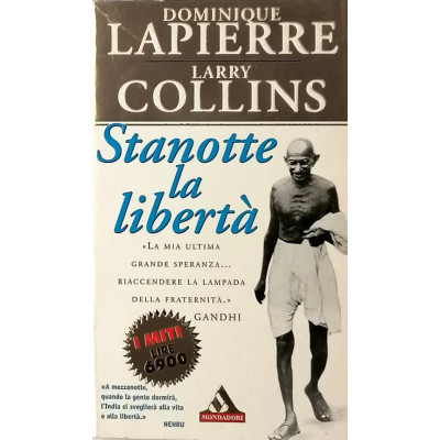 Lapierre-Collins Stanotte la liberta I Miti Mondadori 1997