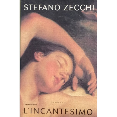 Stefano Zecchi L incantesimo Mondadori I edizione 1997