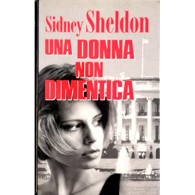 Sidney Sheldon Una donna non dimentica Edizione Euroclub 1998
