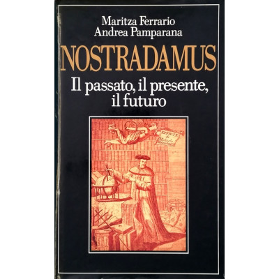 Maritza Ferrario-Andrea Pamparana Nostradamus Edizioni Club 1993