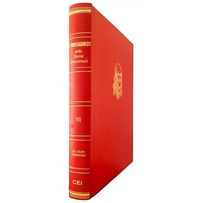 I Protagonisti della Storia Universale Gli Stati Nazionali vol VI CEI 1969