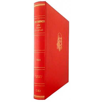 I Protagonisti della Storia Universale Il Ricatto Atomico vol XIII CEI 1971