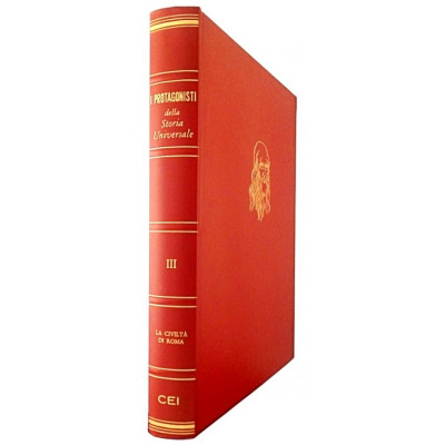 I Protagonisti della Storia Universale La Civilta di Roma vol III CEI 1968