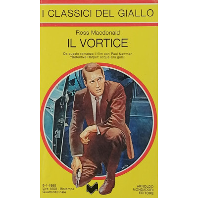 Ross Macdonald Il vortice I Classici del Giallo 1980