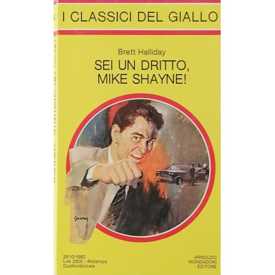 Brett Halliday Sei dritto Mile Shayne I Classici del Giallo 1982