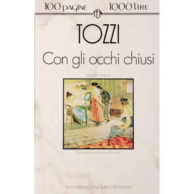 Federigo Tozzi Con gli occhi chiusi Tascabili Economici Newton 1994
