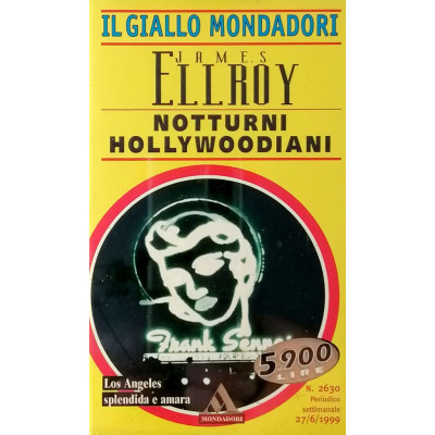 James Ellroy Notturni Hollywoodiani Il Giallo Mondadori 1999