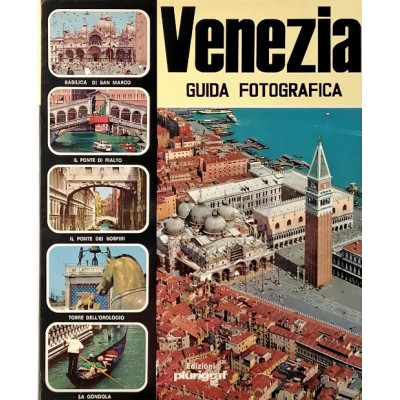 Venezia Guida fotografica della città Loretta Santini Plurigraf 1982