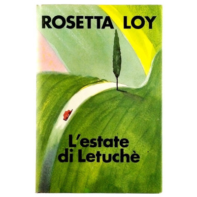 Rosetta Loy L estate di Letuche Edizione CDE 1989 Spedizione Gratuita