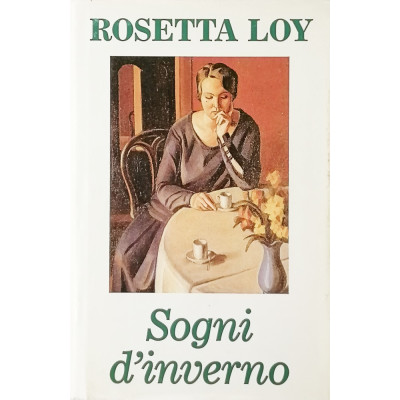 Rosetta Loy Sogni d inverno Edizione CDE 1993 Spedizione Gratuita