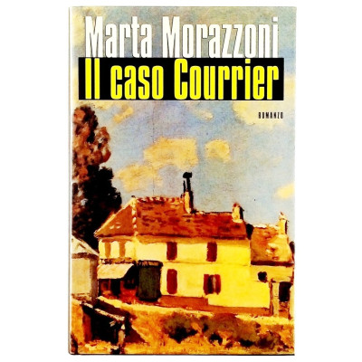 Marta Morazzoni Il caso Courrier Edizione CDE 1997 Spedizione Gratuita