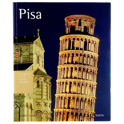 Arte Le Grandi Citta D'Arte Pisa n 7 Il Sole 24 Ore 2007 Spedizione Gratuita