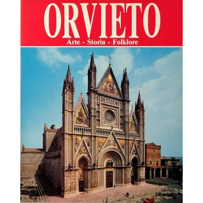 Roberto Donati Orvieto Arte Storia Folklore Plurigraf 1987