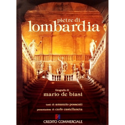 Pietre di Lombardia Amanzio Possenti  Credito Commerciale 1993