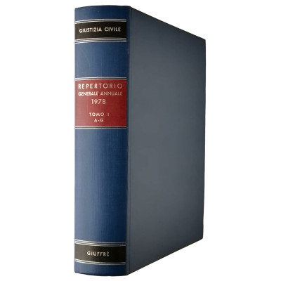 Giustizia Civile Repertorio Generale Annuale 1978 Tomo I A-G Giuffre 1979