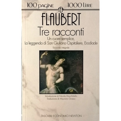 G Flaubert Tre Racconti Tascabili Newton I edizione 1994 Spedizione Gratuita