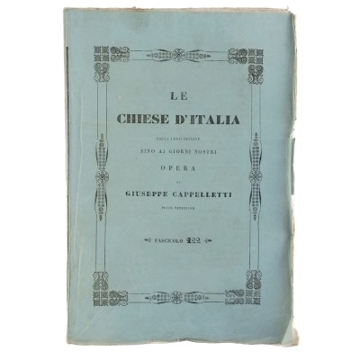 Giuseppe Cappelletti Le Chiese d'Italia n 222 del 1897 Spedizione Gratuita