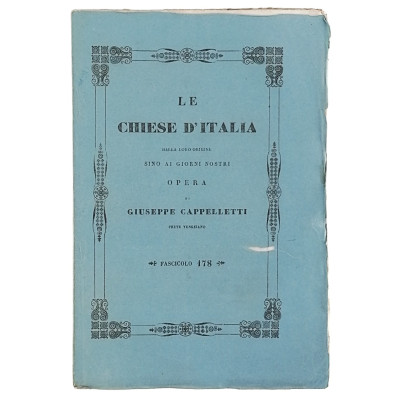 Giuseppe Cappelletti Le Chiese d'Italia n 178 del 1856 Spedizione Gratuita
