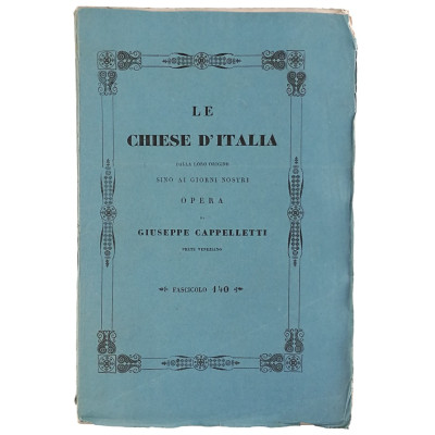 Giuseppe Cappelletti Le Chiese d'Italia n 140 del 1852 Spedizione Gratuita