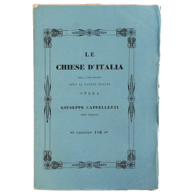 Giuseppe Cappelletti Le Chiese d'Italia n 142 del 1852 Spedizione Gratuita