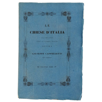Giuseppe Cappelletti Le Chiese d'Italia n 154 del 1853 Spedizione Gratuita