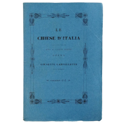 Giuseppe Cappelletti Le Chiese d'Italia n 147 del 1853 Spedizione Gratuita