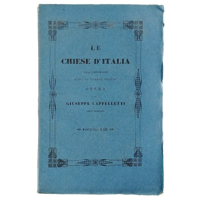 Giuseppe Cappelletti Le Chiese d'Italia n 158 del 1853 Spedizione Gratuita