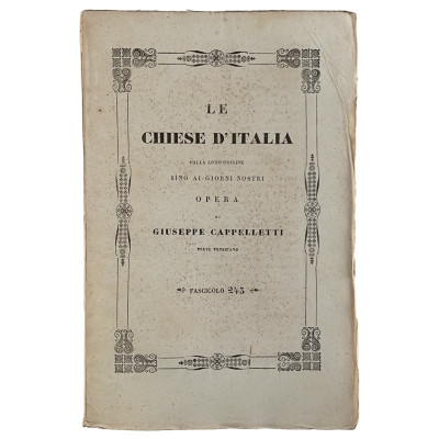 Giuseppe Cappelletti Le Chiese d'Italia n 243 del 1858 Spedizione Gratuita