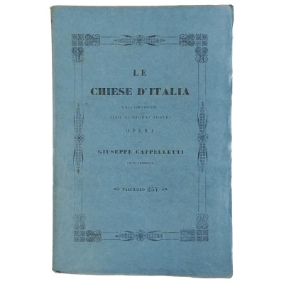 Giuseppe Cappelletti Le Chiese d'Italia n 237 del 1858 Spedizione Gratuita