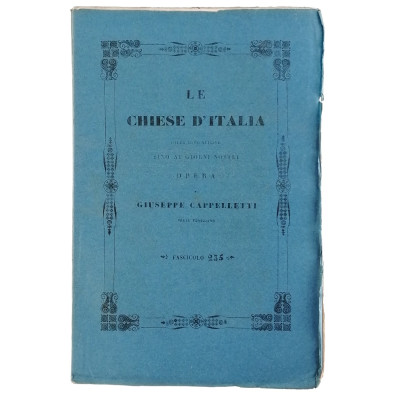 Giuseppe Cappelletti Le Chiese d'Italia n 235 del 1858 Spedizione Gratuita