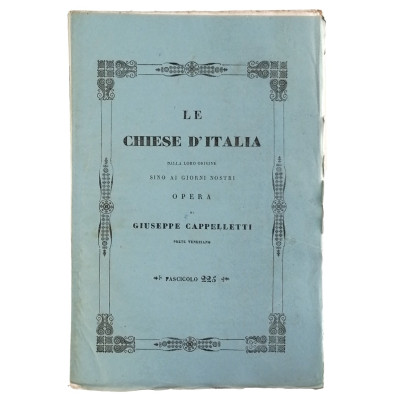 Giuseppe Cappelletti Le Chiese d'Italia n 225 del 1857 Spedizione Gratuita