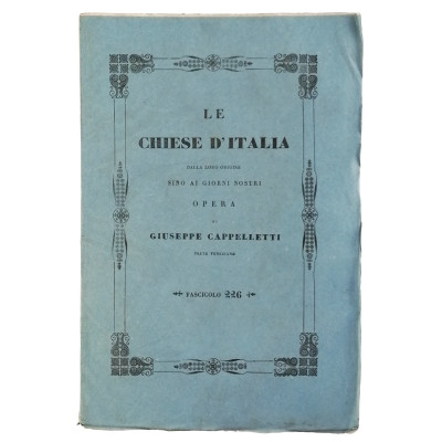 Giuseppe Cappelletti Le Chiese d'Italia n 226 del 1857 Spedizione Gratuita
