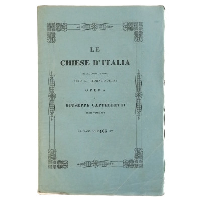 Giuseppe Cappelletti Le Chiese d'Italia n 166 del 1855 Spedizione Gratuita