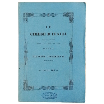 Giuseppe Cappelletti Le Chiese d'Italia n 165 del 1854 Spedizione Gratuita